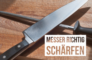 Messer schärfen